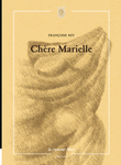 Chère Marielle (Françoise Rey)