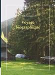 Voyage biographique (Joël Roussiez)
