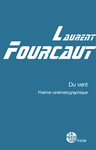Du vent (Laurent Fourcaut)