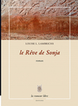 Le Rêve de Sonja (Louise L. Lambrichs)