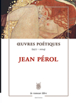 Œuvres Poétiques (1977-2004) (Pérol Jean)
