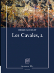 Les Cavales, 2 (Micolet Hervé)