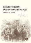 Conjonction d’insubordination (Viguié Christian)